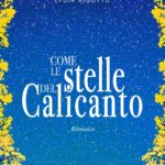 Lydia Rigotto Come le stelle del calicanto