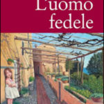 L’uomo fedele di Beatrice Solinas Donghi